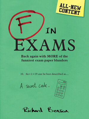 cover image of F in Exams: Back Again with More of the Funniest Exam Paper Blunders